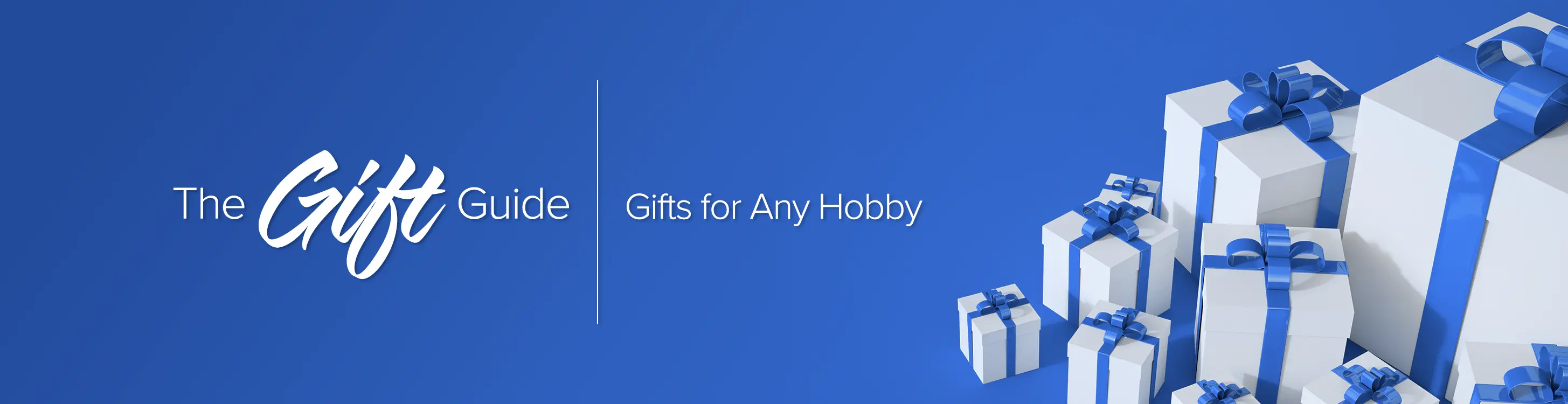 The Gift Guide | Gifts for Any Hobby Gifts for Any Hobby