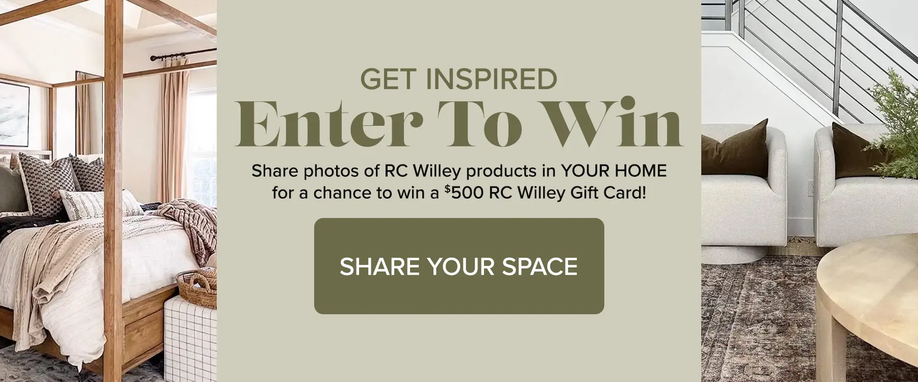 MyRCWilleyHome Contest Enter To Win - Share photos of RC Willey products in YOUR HOME for a chance to win a $500 RC Willey Gift Card!