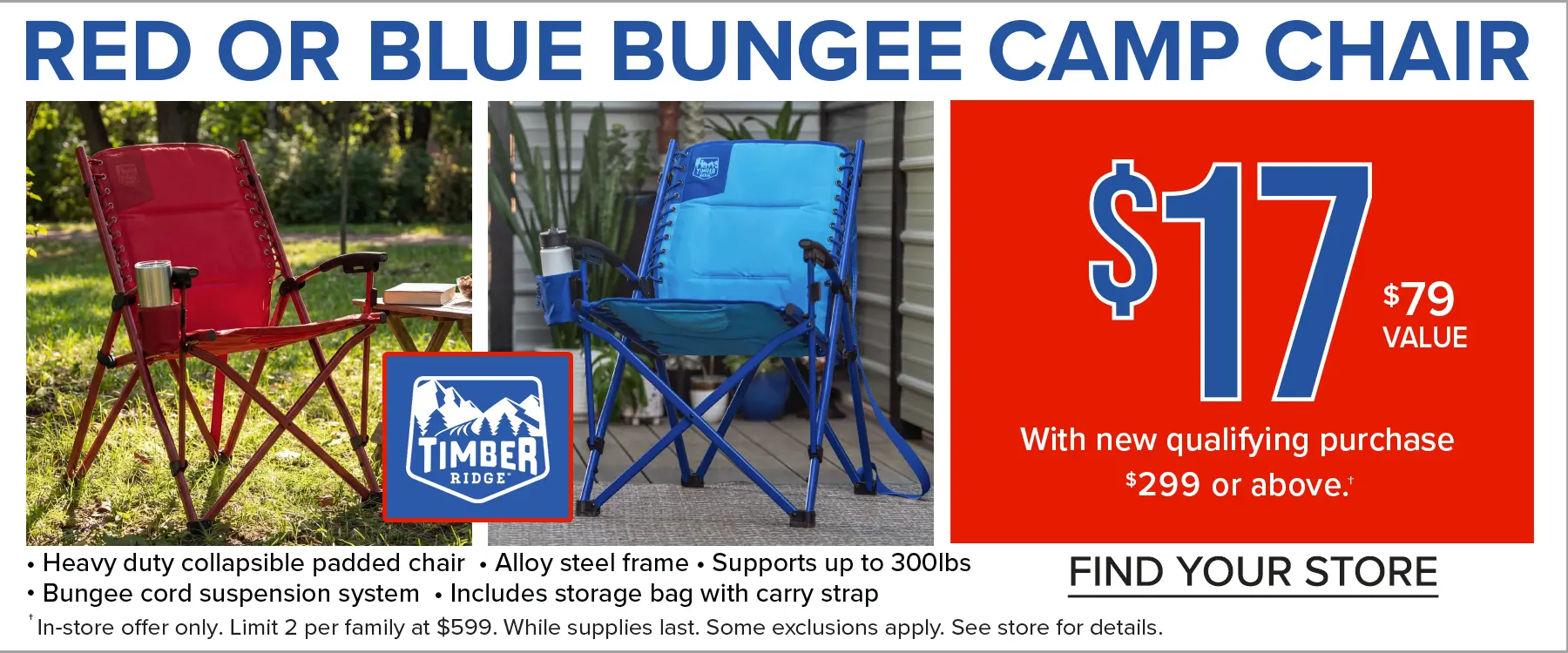 Bungee Camp Chair Premium $17 with new qualifying purchase. See store for details.