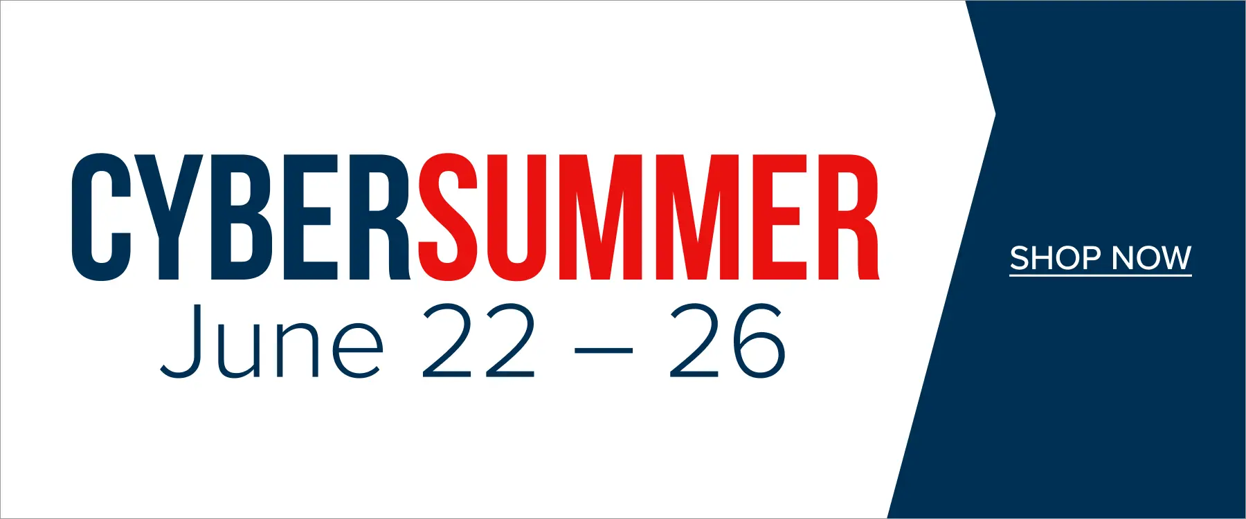 Cyber Summer Cyber Summer Shop Now