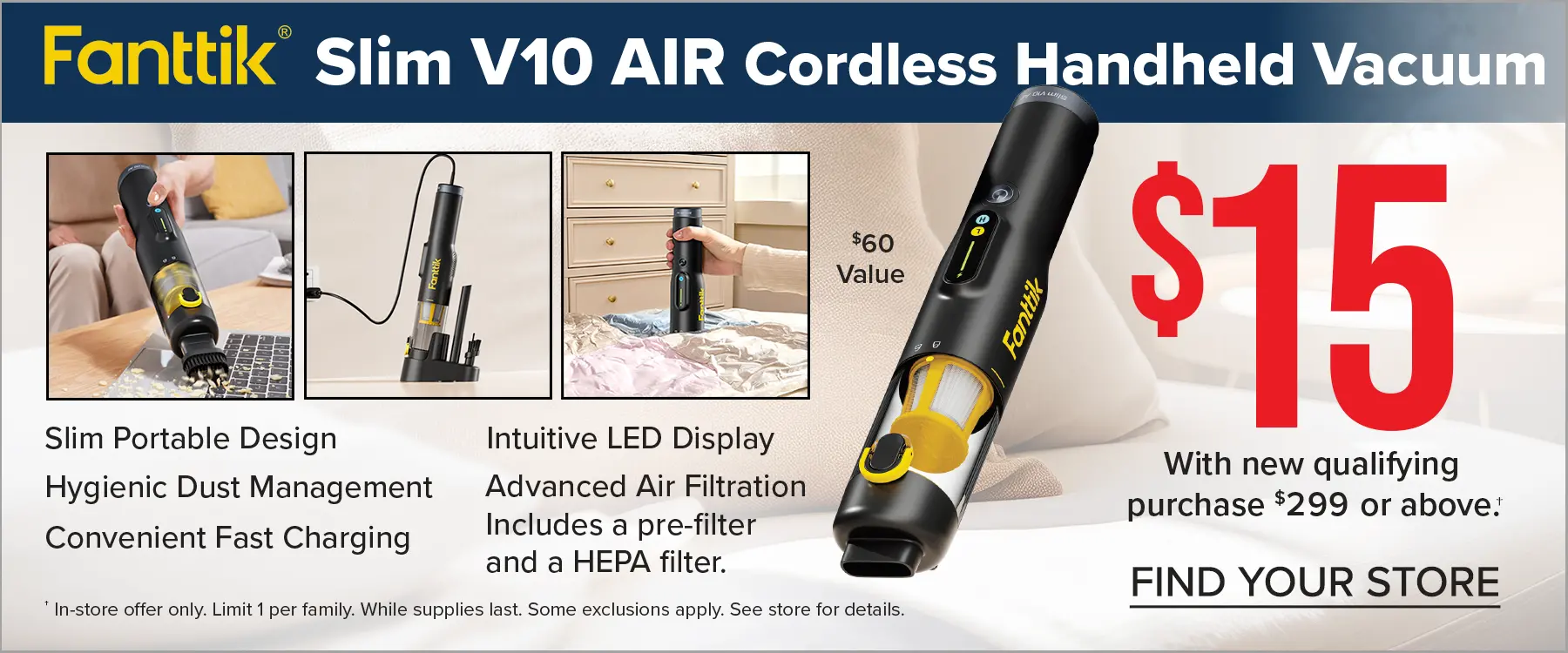 Fanttik Cordless Hand Held Vacuum Fanttik Cordless Hand Held Vacuum $15 with new qualifying purchase. See store for details.