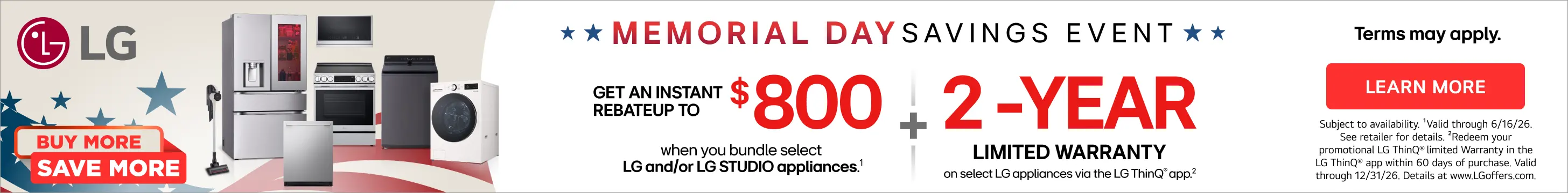 LG Spring Savings Event Get up to $800 via instant rebate when you bundle select LG and/or LG Studio Appliances.