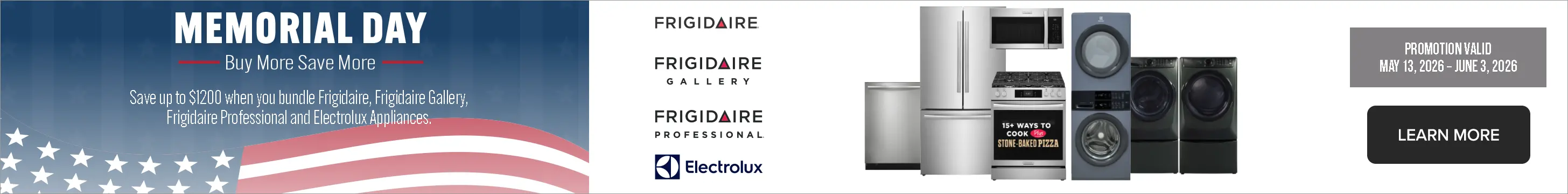 NATM Memorial Day Sale Frigidaire Save up to $1200 when you bundle eligible appliances and grills.