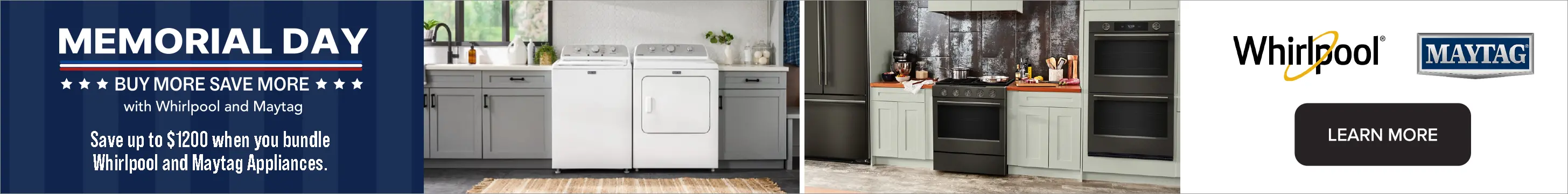 NATM Memorial Day Whirlpool Save up to $1200 When you bundle Whirlpool and Maytag appliances