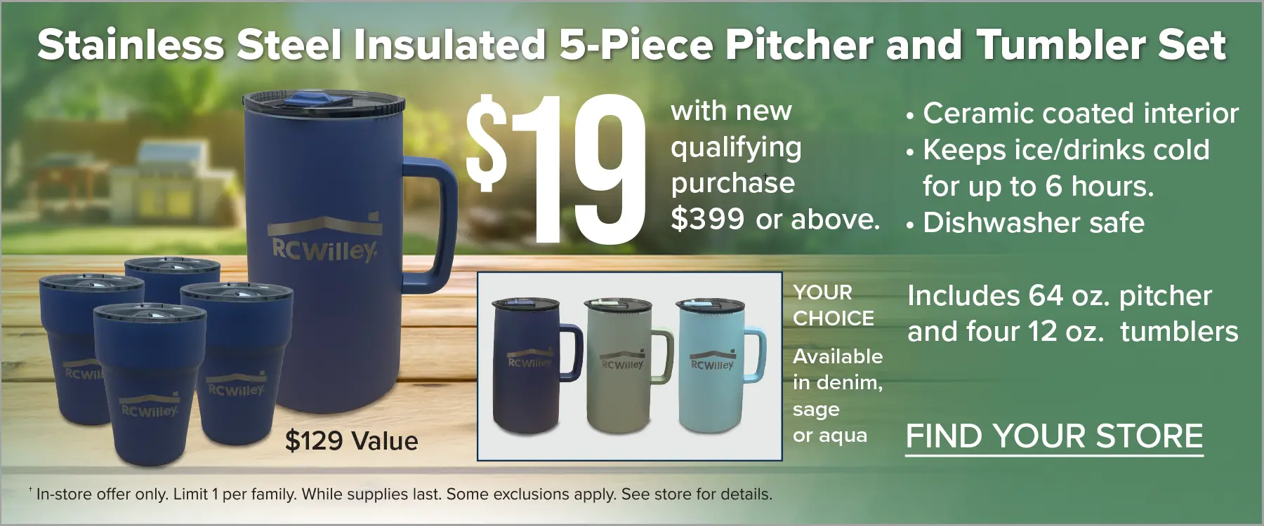 Tumbler Set Premium $19 with new qualifying purchase. See store for details.