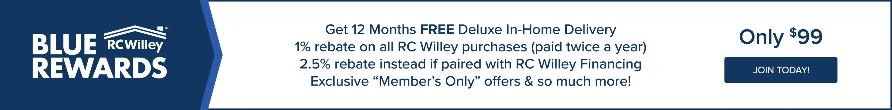 Join Blue Rewards and get 12 months of Free Deluxe In-Home Delivery - Only $99