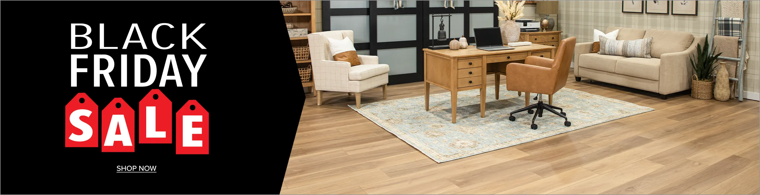 Black Friday SaleFlooring Shop Now