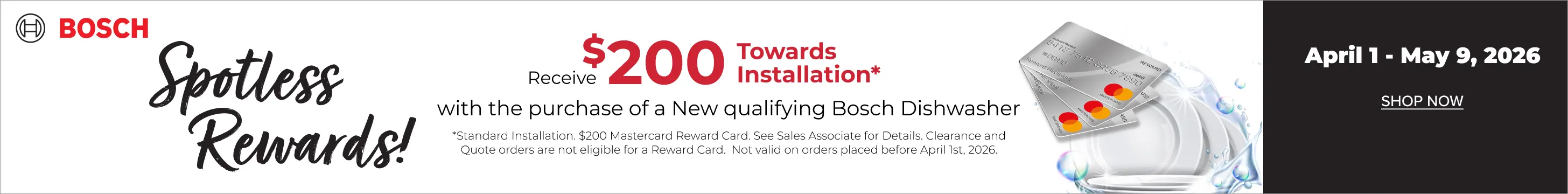 Receive $200 towards installation with the purchase of a new qualifying dishwasher.