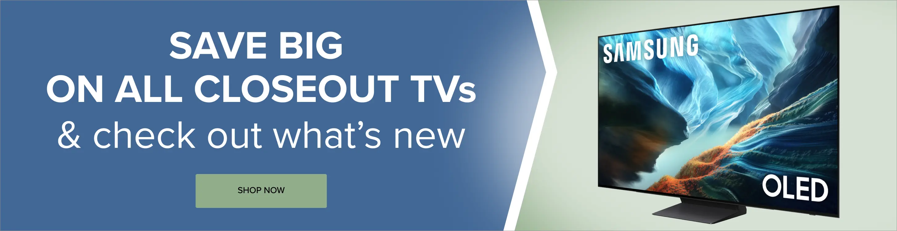 Save big on all closeout TVs