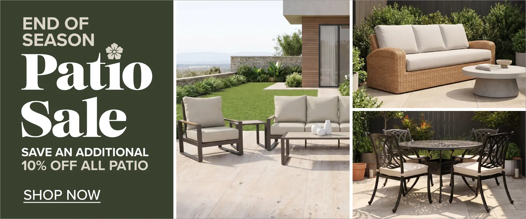 Save an additional 10% off all patio