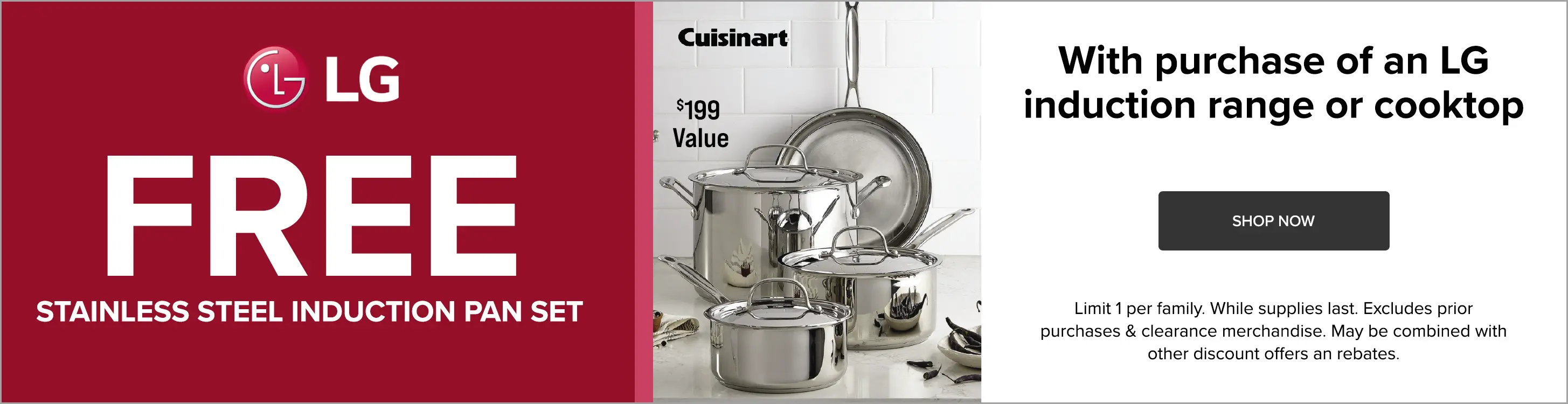 With purchase of an LG Induction range or cooktop.