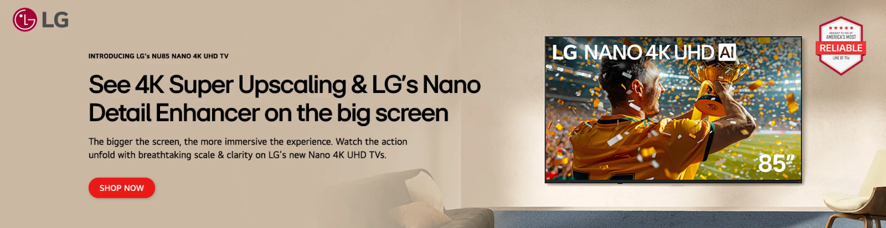 See 4K Super upscaling & LG's Nano Detail Enhancer on the big screen