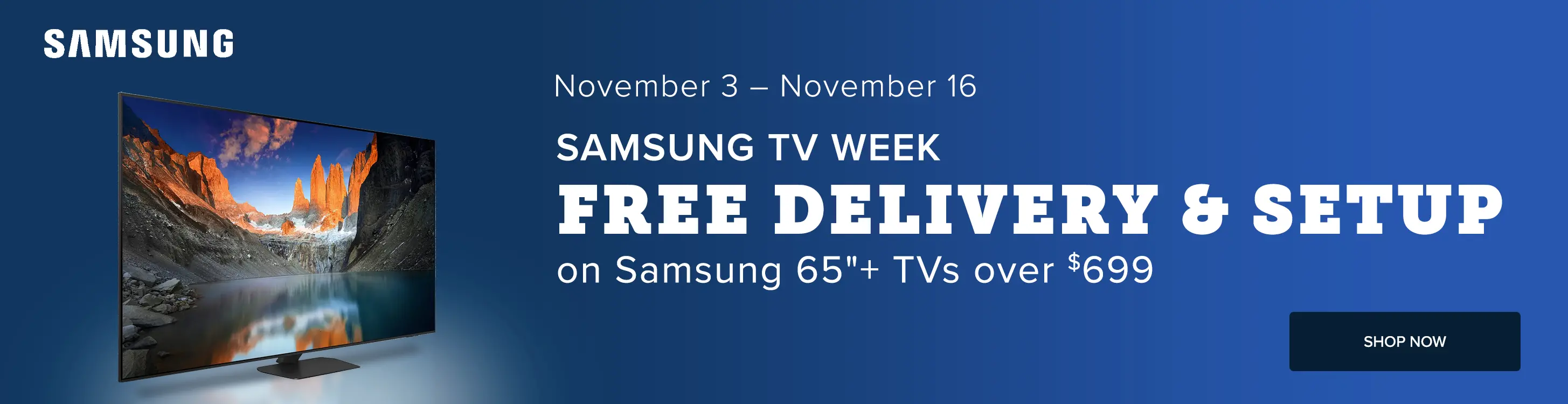 Free delivery and setup on Samsung 65