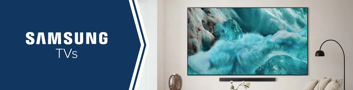 Samsung TVs