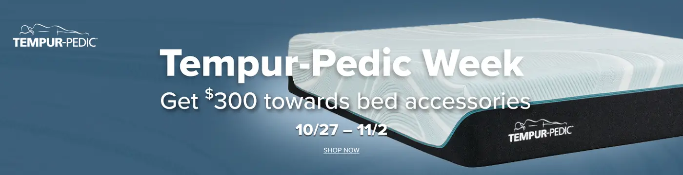 Get $300 towards bed accessories.