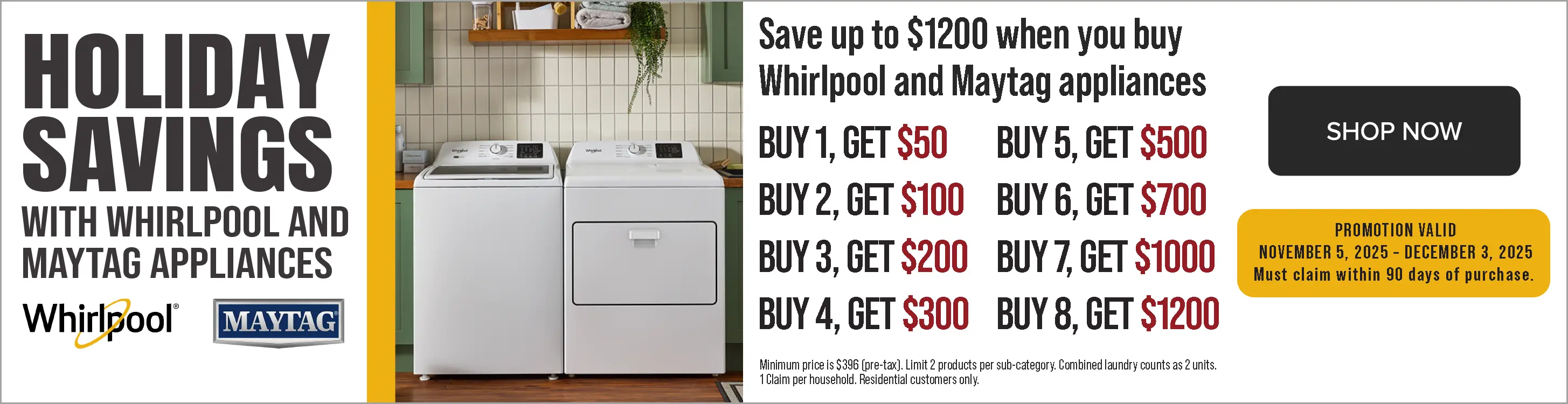 Save up to $1200 on Whirlpool and Maytag Appliances.
