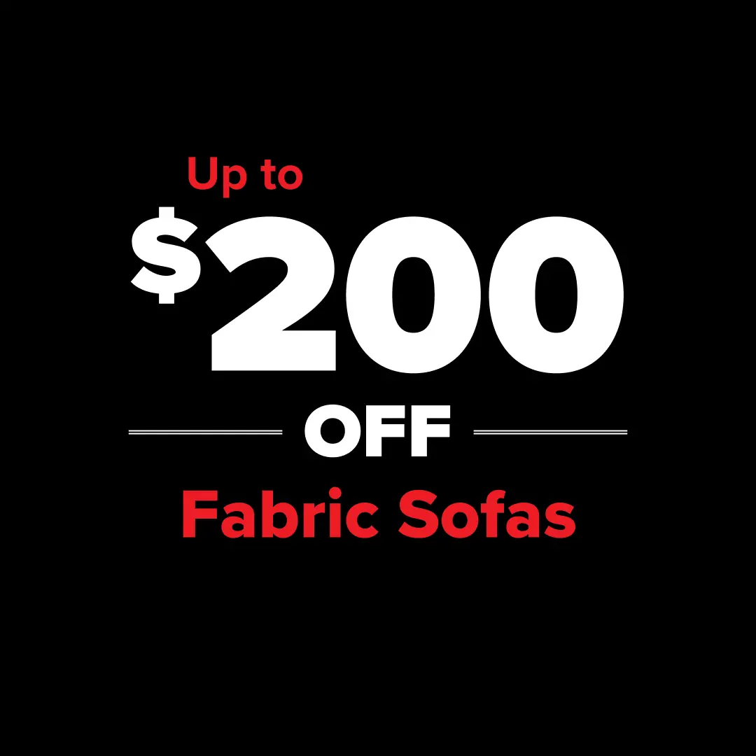 Up to $200 Off Fabric Sofas