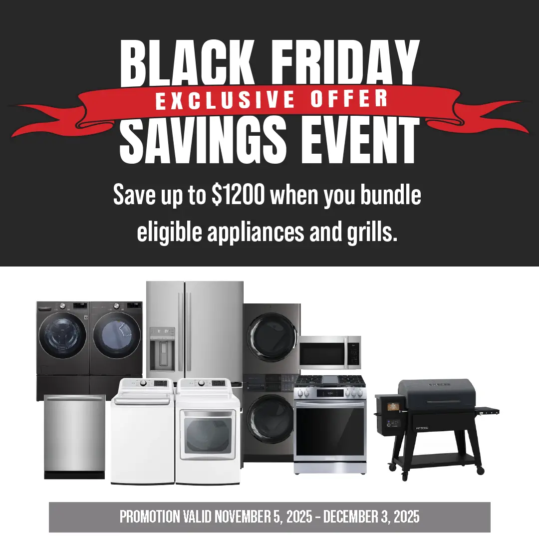 Save up to $1200 when you bundle eligible appliances and grills