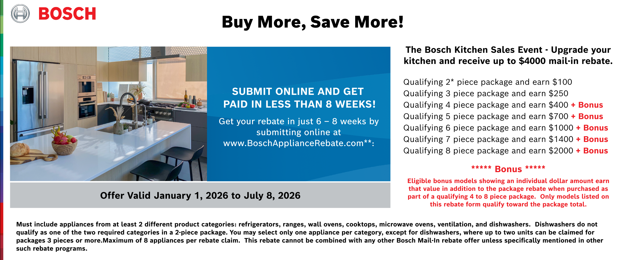 Bosch Buy More, Save More. Valid 1/1 - 7/8/26. See store for details.