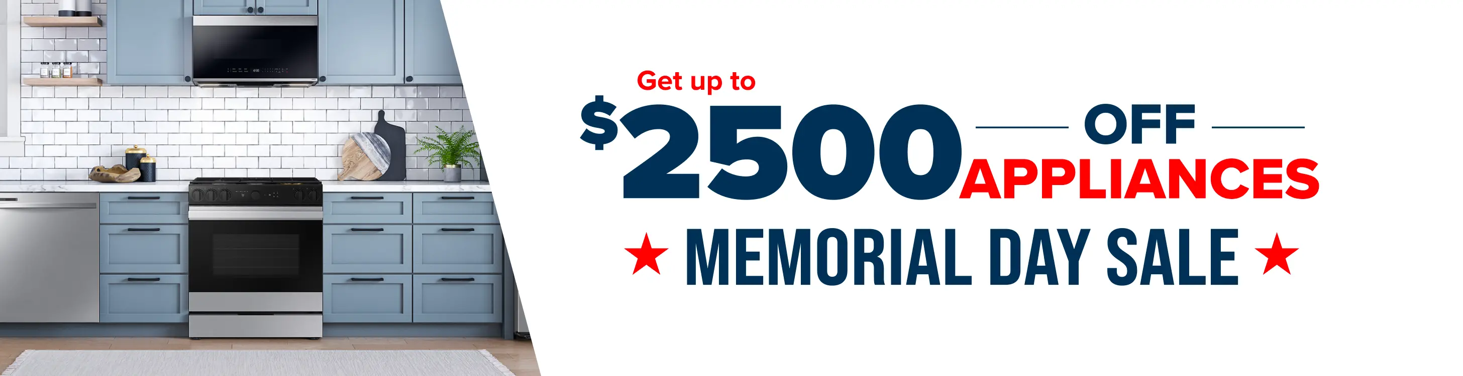 Get up to $2500 off Appliances