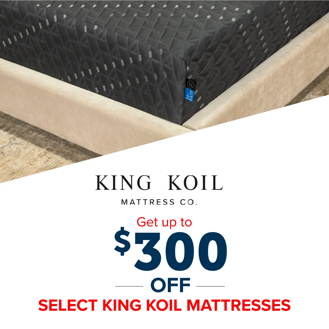 Get up to $300 off Select King Koil Mattresses