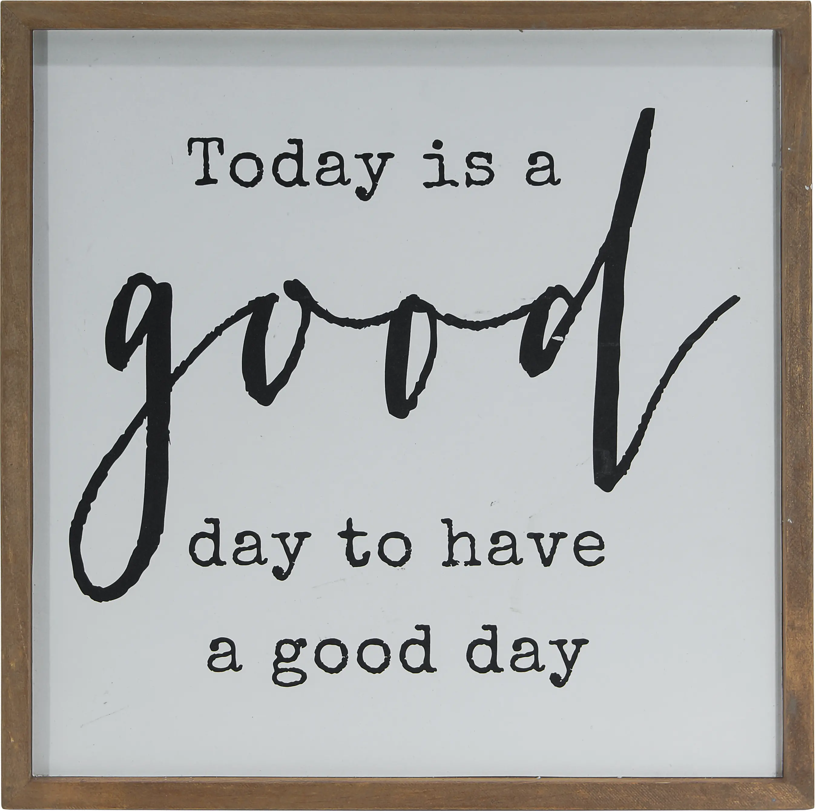 Wooden Today is a Good Day to Have a Good Day Wall Sign-1