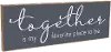 Gray and White 36 Inch Together Is My Favorite Place Wood Sign