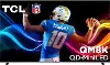 98QM8K TCL 98  QM8K QD-Mini LED TV