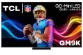 85QM9K TCL 85  QM9K QD-Mini LED QLED Smart TV